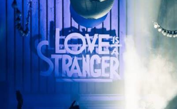 Love is a Stranger